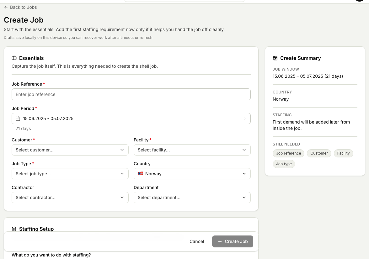 The Create Job form with the Essentials card (job reference, job period, customer, facility, job type, country, contractor, department) and the Staffing Setup card, plus a Create Summary panel showing what is still needed.