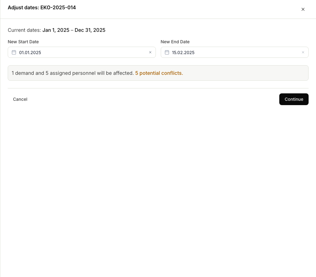 The Adjust dates panel for a job with the current dates, the new start and end date fields, and an impact summary showing how many demands and personnel are affected and any potential conflicts.