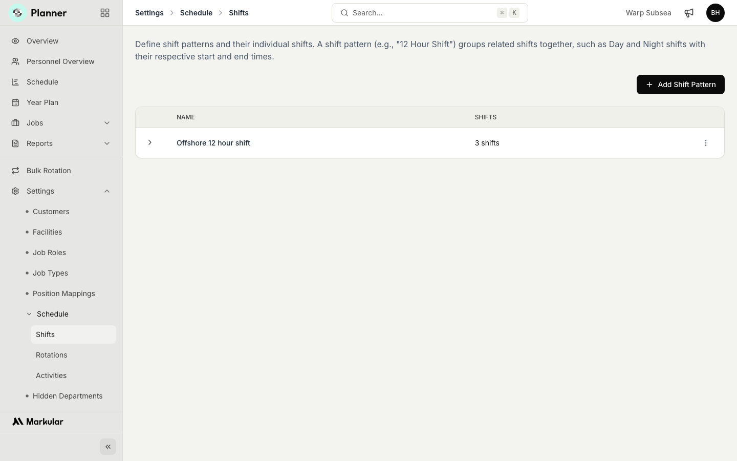 Planner Settings with the Shifts and Rotations pages shown in the side navigation, and the Shifts page open listing a shift pattern.